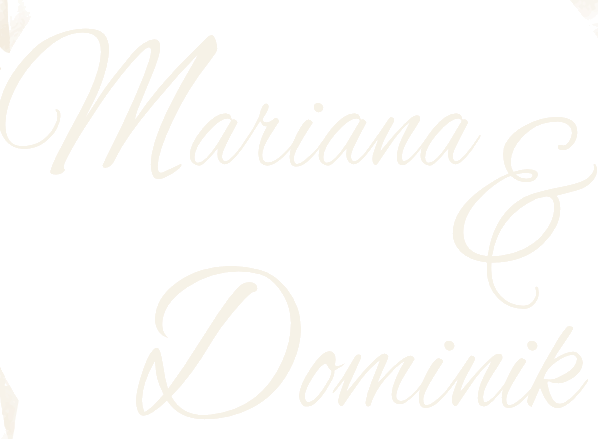 Mariana & Dominik